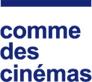 Comme des Cinémas Comme des Cinémas