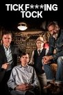 Tick F***ing Tock Episode Rating Graph poster