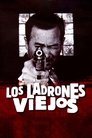 Los Ladrones Viejos: Las Leyendas del Artegio