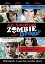 All American Zombie Drugs