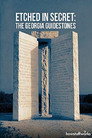 (HD). Etched In Secret: The Georgia Guidestones Teljes Film Magyarul (2017) Ingyen Online