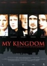 My Kingdom (Mi reino) (2001) | My Kingdom