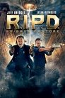 R.I.P.D. - Brigade fantôme R.I.P.D. - Brigade Fantôme Voir Film - Streaming Complet VF 2013