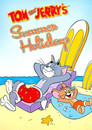 Plakat for 'Tom og Jerry tar Sommerferie'