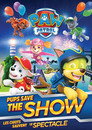 PAW Patrol: Pups Save The Show（2017）｜オンラインで映画を視聴