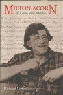 Në dashuri dhe zemërim: Milton Acorn - Poet