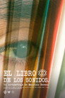 El libro de los sonidos El Libro De Los Sonidos !2021 VER PELÍ𝙲𝚄𝙻𝙰 EN 𝙴𝚂𝙿𝙰ÑOL Y L𝙰𝚃𝙸NO