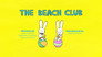 The Beach Club
