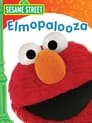 Sesame Street: Elmopalooza! poster