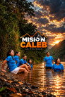 Misión Caleb - La Película