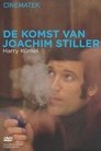 The Arrival of Joachim Stiller