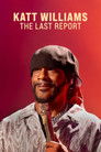 Katt Williams: The Last Report bombuj