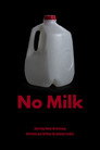 No Milk