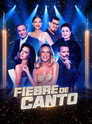 Fiebre de canto