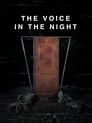 The Voice in the Night (2020)