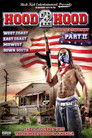 Hood 2 Hood: The Blockumentary Part II