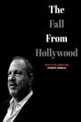Plakat for 'The Fall from Hollywood: A Harvey Weinstein Documentary'