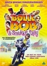 Bølle Bob og Smukke Sally (2005)