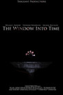 The Window Into Time