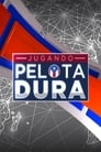 Jugando Pelota Dura Episode Rating Graph poster