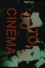 Histoire(s) du cinéma (1988) - Affiche