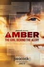 Amber: The Girl Behind the Alert