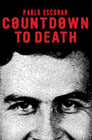 فيلم Countdown to Death: Pablo Escobar 2017 مترجم اونلاين