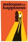 Poster for Welcome to Happiness