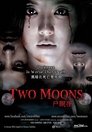 Two Moons Two Moons