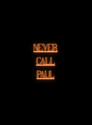 Never Call Paul: Commercial