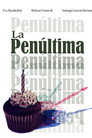La penúltima