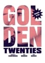 Golden Twenties (2019)