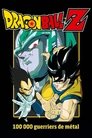 Image Dragon Ball Z – 100 000 Guerriers de métal