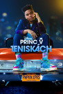 Princ V Teniskách Celý Film CZ (2022)