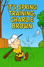 It's Spring Training, Charlie Brown