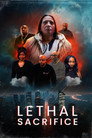 Lethal Sacrifice