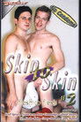 Skin to Skin 2