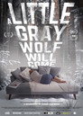 A Little Gray Wolf Will Come