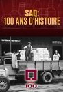 SAQ : 100 ans d’histoire (2021)