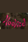 Hooked (2011) Animation HD