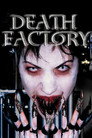 Death Factory