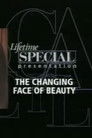 The Changing Face of Beauty