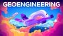 Geoengineering: A Horrible Idea We Might Have to Do