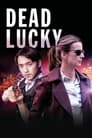 Dead Lucky Episode Rating Graph poster