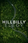 Image Hillbilly Elegy | Netflix (2020) บันทึกหลังเขา