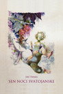 A Midsummer Night’s Dream