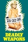 Deadly Weapons (1974)