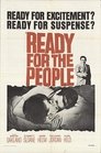 Movie poster for Ready for the People