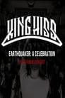 King Hiss - Earthquaker: a Celebration - Livestream concert