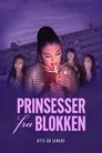 Poster de Prinsesser fra blokken - otte år senere